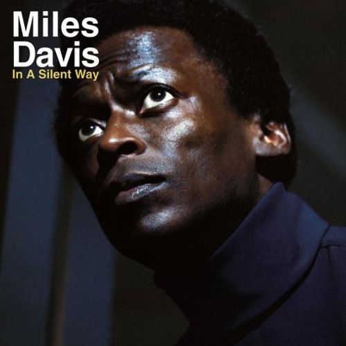 miles davis in a silent way